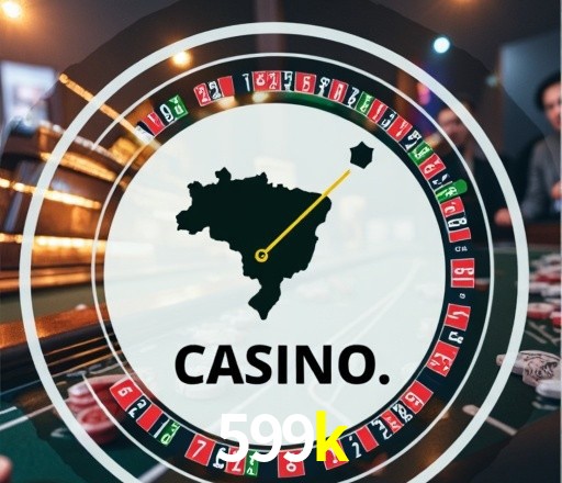 Casino Ao Vivo 599k